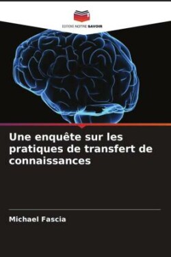 enquête sur les pratiques de transfert de connaissances