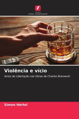 Violência e vício