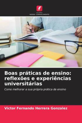 Boas práticas de ensino: reflexões e experiências universitárias