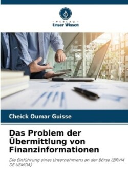 Problem der Übermittlung von Finanzinformationen