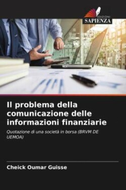 problema della comunicazione delle informazioni finanziarie