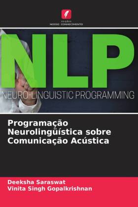 Programação Neurolingüística sobre Comunicação Acústica