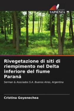 Rivegetazione di siti di riempimento nel Delta inferiore del fiume Paraná