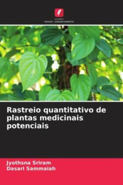 Rastreio quantitativo de plantas medicinais potenciais