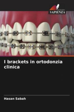 I brackets in ortodonzia clinica