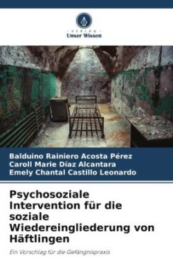 Psychosoziale Intervention für die soziale Wiedereingliederung von Häftlingen