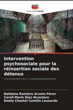 Intervention psychosociale pour la réinsertion sociale des détenus