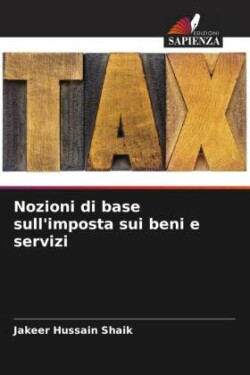 Nozioni di base sull'imposta sui beni e servizi