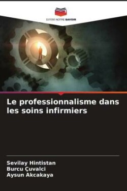 professionnalisme dans les soins infirmiers