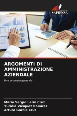 ARGOMENTI DI AMMINISTRAZIONE AZIENDALE