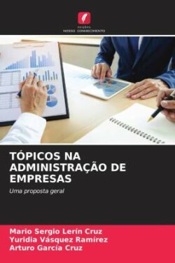 TÓPICOS NA ADMINISTRAÇÃO DE EMPRESAS