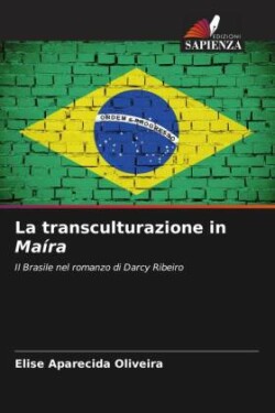 transculturazione in Maíra