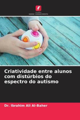 Criatividade entre alunos com distúrbios do espectro do autismo