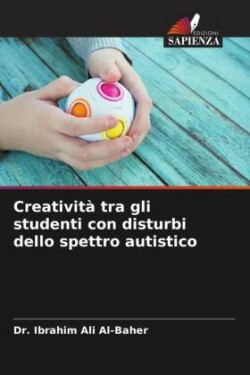 Creatività tra gli studenti con disturbi dello spettro autistico