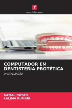 Computador Em Dentisteria Protética