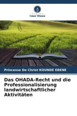 OHADA-Recht und die Professionalisierung landwirtschaftlicher Aktivitäten