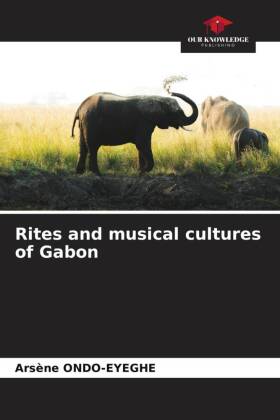 Rites and musical cultures of Gabon
