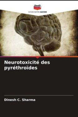 Neurotoxicité des pyréthroïdes