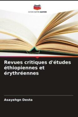 Revues critiques d'études éthiopiennes et érythréennes