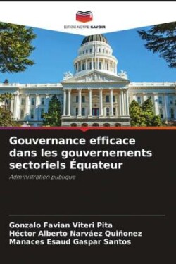 Gouvernance efficace dans les gouvernements sectoriels Équateur