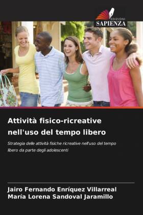 Attività fisico-ricreative nell'uso del tempo libero