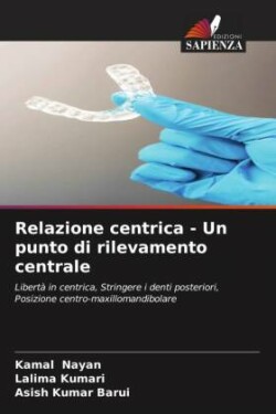 Relazione centrica - Un punto di rilevamento centrale