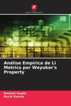 Análise Empírica de Li Metrics por Weyuker's Property
