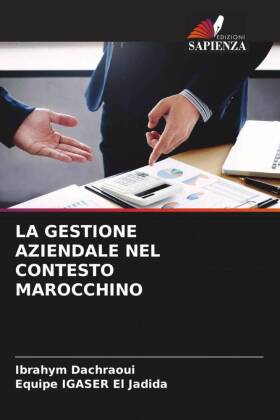 LA GESTIONE AZIENDALE NEL CONTESTO MAROCCHINO