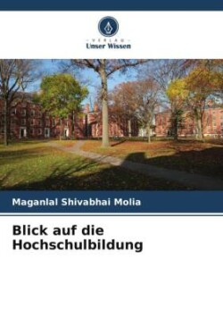 Blick auf die Hochschulbildung