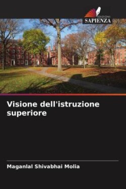 Visione dell'istruzione superiore