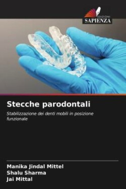Stecche parodontali