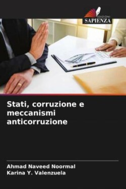 Stati, corruzione e meccanismi anticorruzione