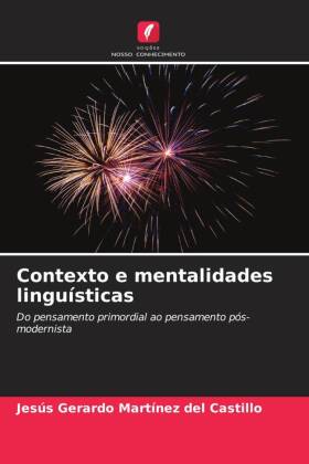 Contexto e mentalidades linguísticas