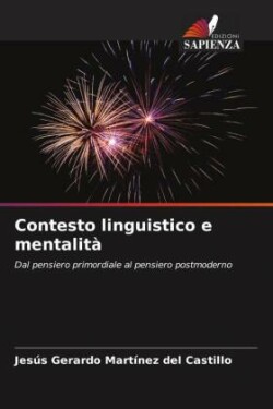 Contesto linguistico e mentalità