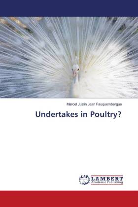 Undertakes in Poultry?