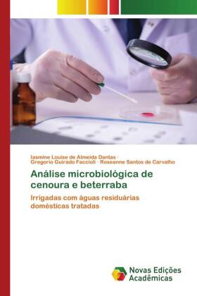 Análise microbiológica de cenoura e beterraba