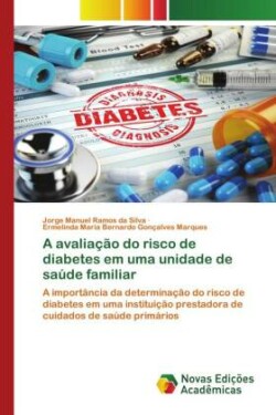 avaliação do risco de diabetes em uma unidade de saúde familiar