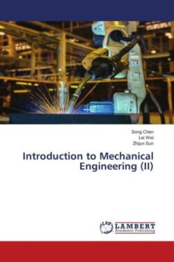 Introduction to Mechanical Engineering (II)