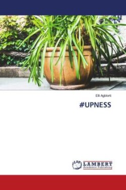 #UPNESS