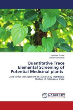 Quantitative Trace Elemental Screening of Potential Medicinal plants