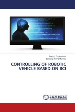 Controlling of Robotic Vehicle Based on Bci