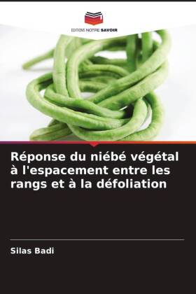 Réponse du niébé végétal à l'espacement entre les rangs et à la défoliation