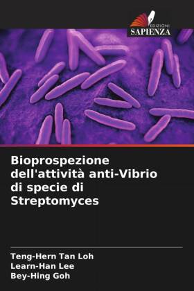 Bioprospezione dell'attività anti-Vibrio di specie di Streptomyces