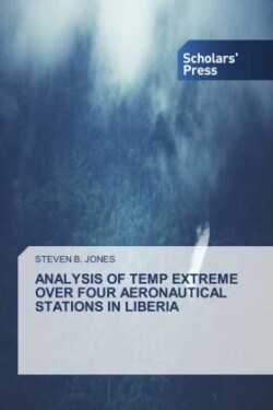 Analysis of Temp Extreme Over Four Aeronautical Stations in Liberia