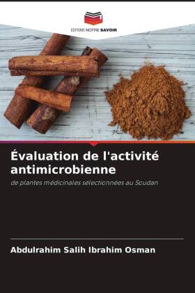 Évaluation de l'activité antimicrobienne