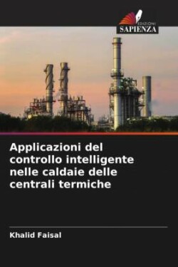 Applicazioni del controllo intelligente nelle caldaie delle centrali termiche