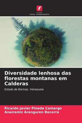 Diversidade lenhosa das florestas montanas em Calderas