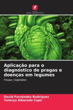 Aplicação para o diagnóstico de pragas e doenças em legumes