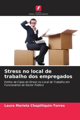 Stress no local de trabalho dos empregados