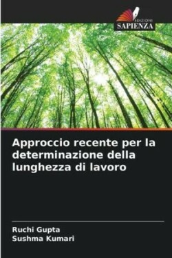 Approccio recente per la determinazione della lunghezza di lavoro